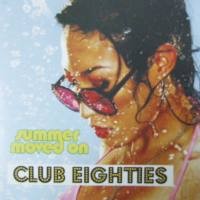 Club Eighties Summer Moved On: Luka Pun Jadi Ceria